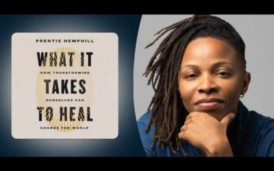 Where Personal Healing Meets Collective Change with Prentis Hemphill (295)